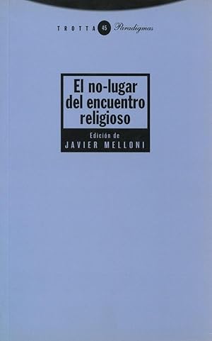 El no-lugar del encuentro religioso