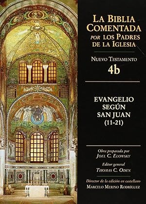 Evangelio según san Juan (11-21)