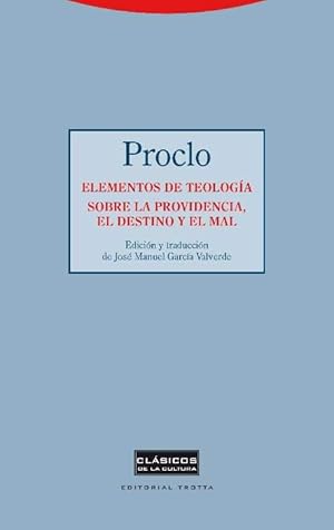 Elementos de teología. Sobre la providencia, el destino y el mal