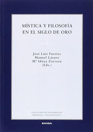 Mística y filosofía en el siglo de oro