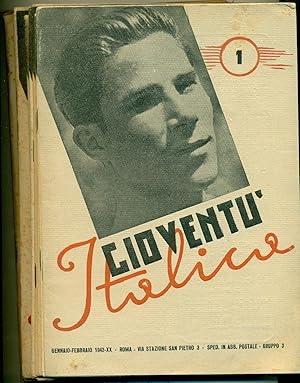 GIOVENTU' ITALICA. Anno 1942 (completa) nn. 1, 2, 3, 4, 5, 6, 7, 8; Anno 1943, nn. 1-2, 3-4, 5-6.,