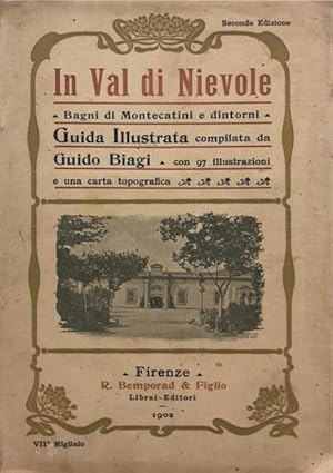 IN VAL DI NIEVOLE: BAGNI DI MONTECATINI E DINTORNI. GUIDA ILLUSTRATA.,