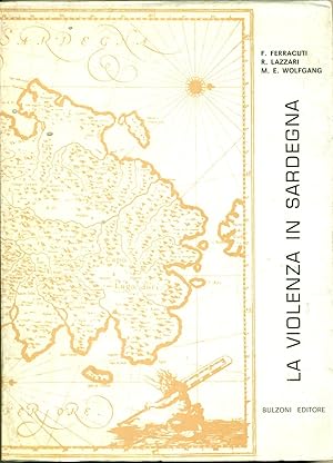 LA VIOLENZA IN SARDEGNA.,