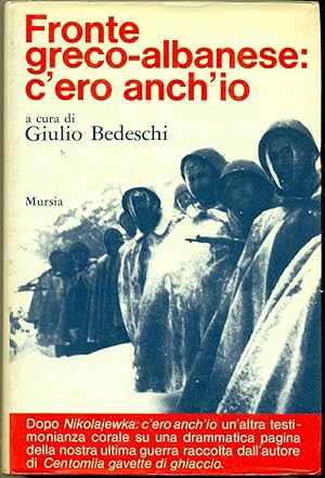 FRONTE GRECO-ALBANESE: C'ERO ANCH'IO.,