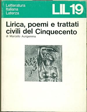 LIRICA, POEMI E TRATTATI CIVILI DEL CINQUECENTO.,