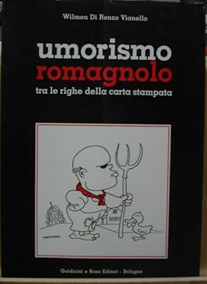 UMORISMO ROMAGNOLO A CESENA, FAENZA, FORLI', LUGO, RAVENNA, RIMINI TRA LE RIGHE DELLA CARTA.STAMP...