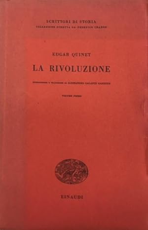 LA RIVOLUZIONE. Introduzione e traduzione di ALESSANDRO GALANTE GARRONE.,