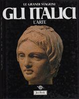 GLI ITALICI: L'ARTE.,