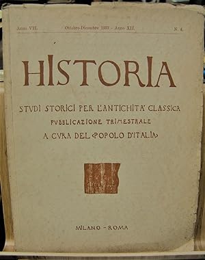 HISTORIA: STUDI STORICI PER L'ANTICHITA' CLASSICA., ottobre-dicembre 1933- Anno XII. n. 4.,