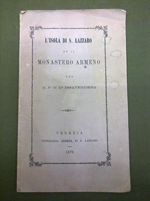 L'ISOLA DI S. LAZZARO ED IL MONASTERO ARMENO.,