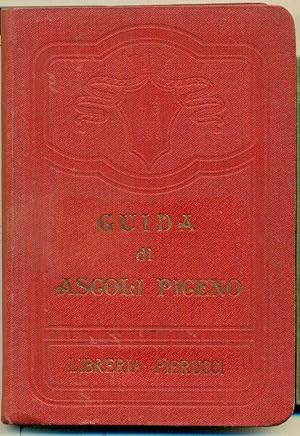 GUIDA DI ASCOLI PICENO.,