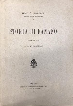 STORIA DI FANANO, edita per cura di ALBANO SORBELLI.,