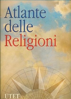 ATLANTE DELLE RELIGIONI.,