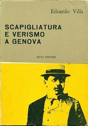 SCAPIGLIATURA E VERISMO A GENOVA.,