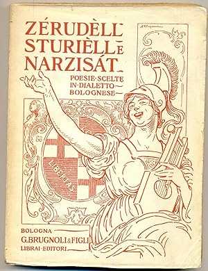 ZÉRUDELL, STURIÈLL E NARZISAT: POESIE SCELTE IN DIALETTO BOLOGNESE DI AUTORI ANTICHI E MODERNI.,