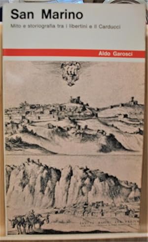 SAN MARINO: MITO E STORIOGRAFIA TRA I LIBERTINI E IL CARDUCCI.,