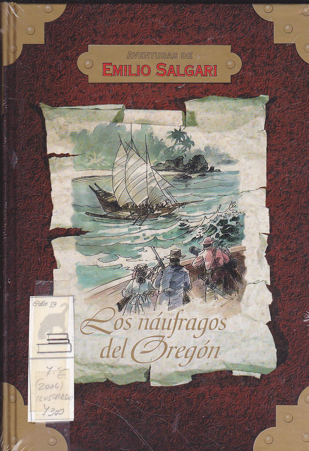 13622590422 - Los Náufragos Del Oregón (Emilio Salgari) - (Audiolibro Voz Humana)