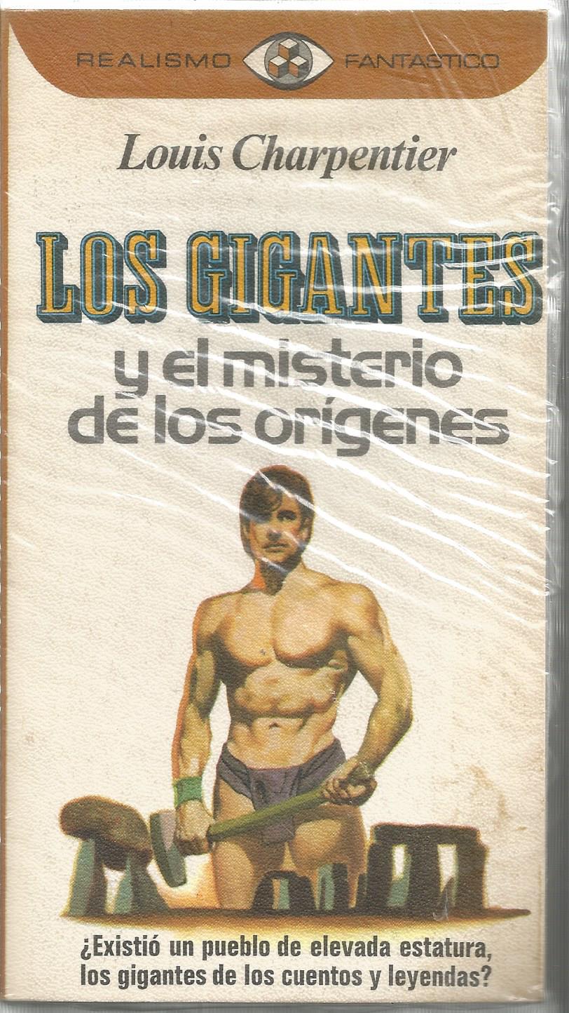 LOS GIGANTES Y EL MISTERIO DE LOS ORIGENES Existió un pueblo de ...