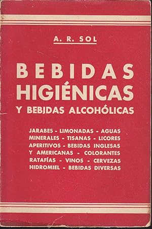 BEBIDAS HIGIENICAS Y BEBIDAS ALCOHOLICAS Aperitivos-Bebidas americanas e inglesas -Jarabes farmac...