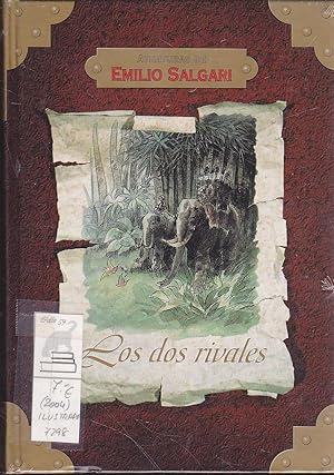 AVENTURAS DE EMILIO SALGARI-LOS DOS RIVALES--ILUSTRACIONES -nuevo