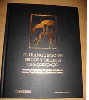 EL FRANQUISMO EN SELLOS Y BILLETES- (Colección COMPLETA) -40 años de la Historia de España en Sel...