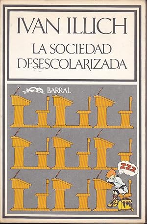 la desescolarizacion ivan ilich