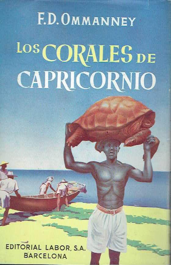 22889773861 - Los corales de Capricornio exploraciones pesqueras en el Índico (F. D. OMMANNEY) - (Audiolibro Voz Humana)