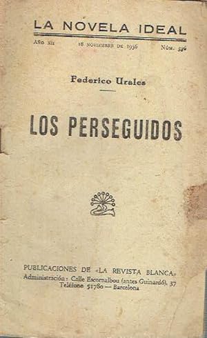 Los perseguidos. Anarquismo. Acracia.