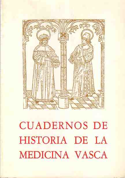 Cuadernos de historia de la medicina vasca. 1.