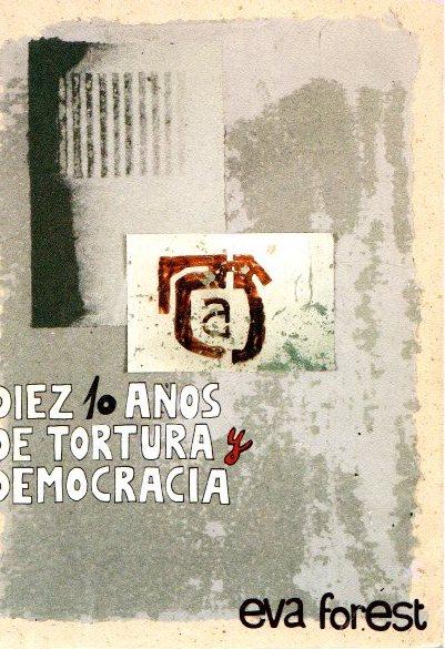 Tortura y democracia . - Forest, Eva