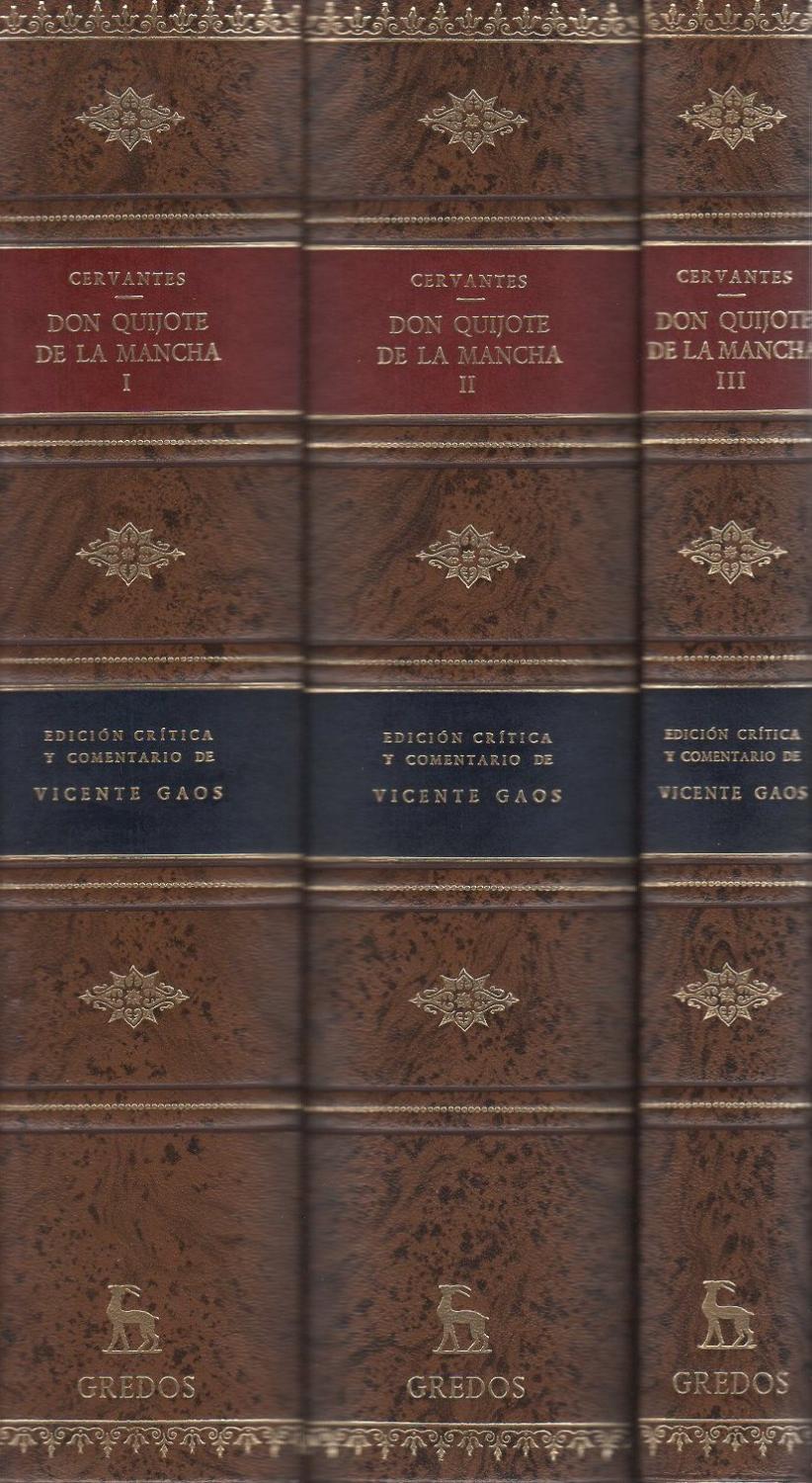 El ingenioso Hidalgo Don Quijote de la Mancha (3 Vols) . - Cervantes Saavedra, Miguel de