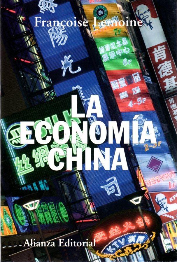 La economía china . - Lemoine, Françoise