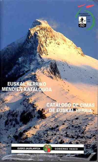 Catálogo de cimas de Euskal Herria. Euskal Herriko mendien katalogoa.