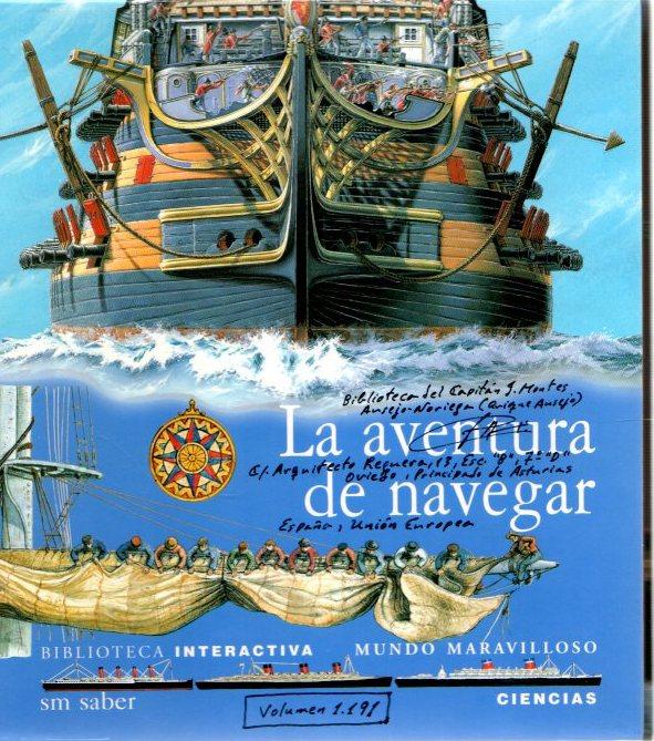 La aventura de navegar .