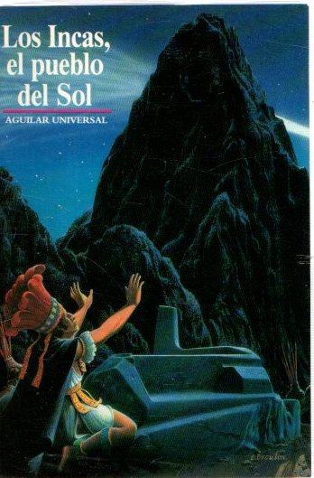 Los Incas, el pueblo del sol . - Bernand, Carmen