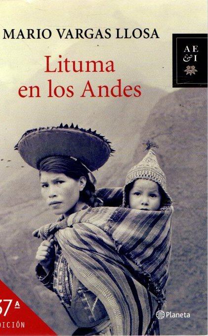 Lituma en los Andes . - Vargas Llosa, Mario