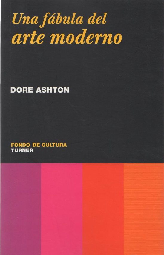 Una fábula del Arte Moderno . - Ashton, Dore