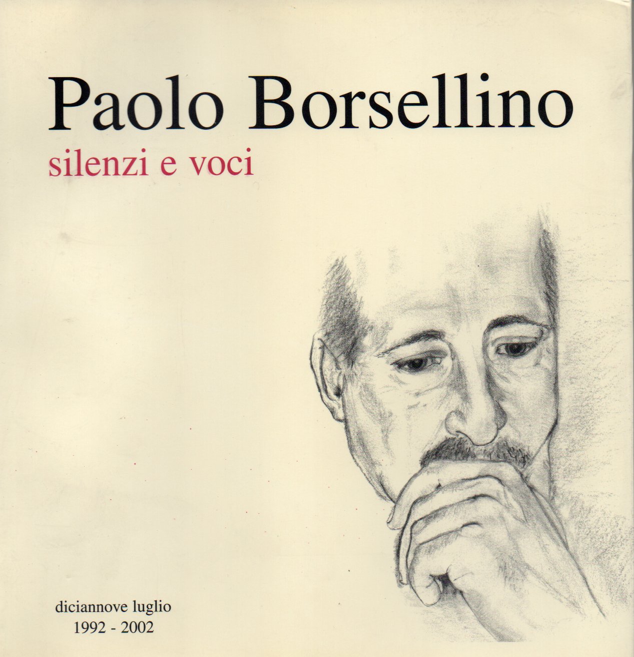 paolo borsellino silenzi e voci