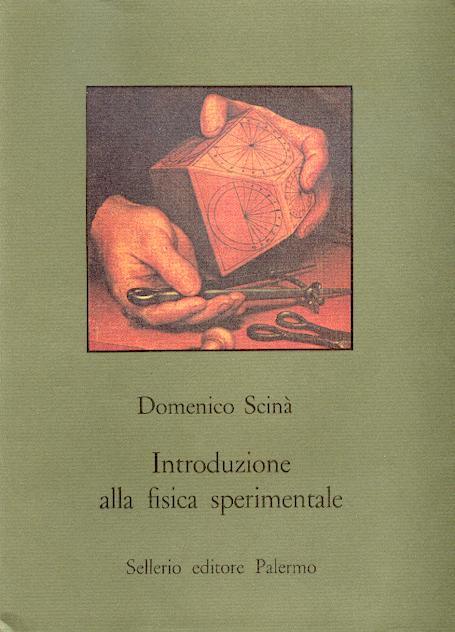 introduzione alla fisica sperimentale - scinà domenico