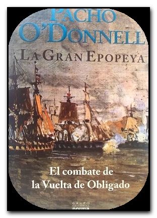 la gran epopeya pacho odonell -Libro- - O'Donnell