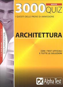 3000 QUIZ ARCHITETTURA NOVITA' - AA.VV.