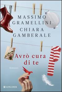 AVRO' CURA DI TE - GRAMELLINI MASSIMO, GAMBERALE CHIARA