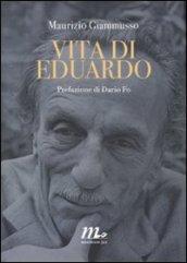 Vita di Eduardo - Giammusso, Maurizio