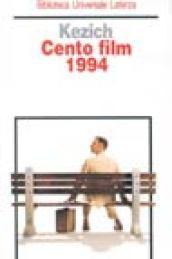 Cento film 1994 - Kezich, Tullio