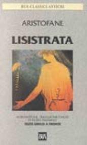 Lisistrata. Testo greco a fronte - Aristofane