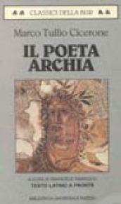 Il poeta Archia - Cicerone, Marco Tullio
