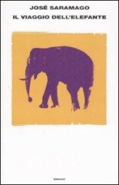 Il viaggio dell'elefante - Saramago José