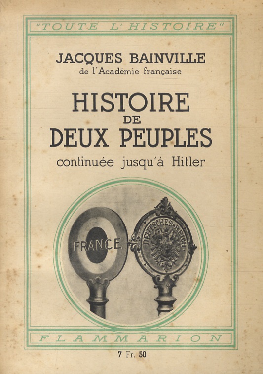 Histoire de deux peuples continuée jusqu’à Hitler (French Edition)