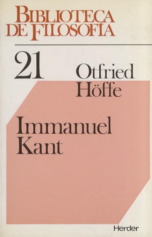 Immanuel Kant. - HOFFE Otfried.