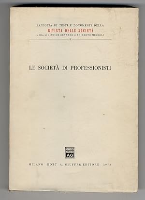 Atti del Convegno di Studio sulle societ   professionali. Milano, 8 giugno 1968.